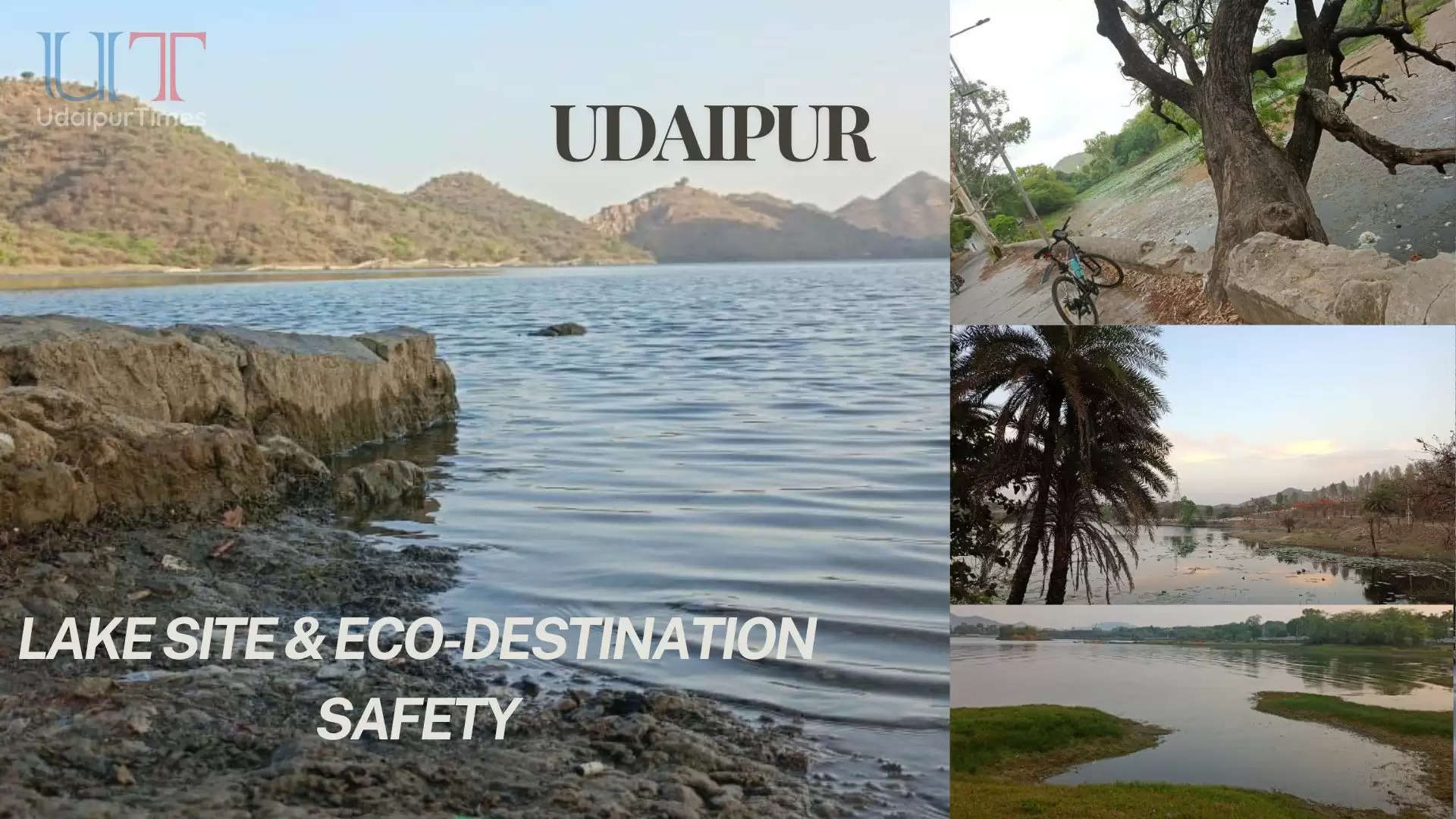Udaipur Eco Destination Safety