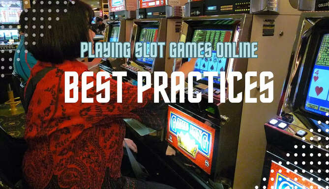 The Best Practices for Playing Slot Games at BitcoinCasino.us