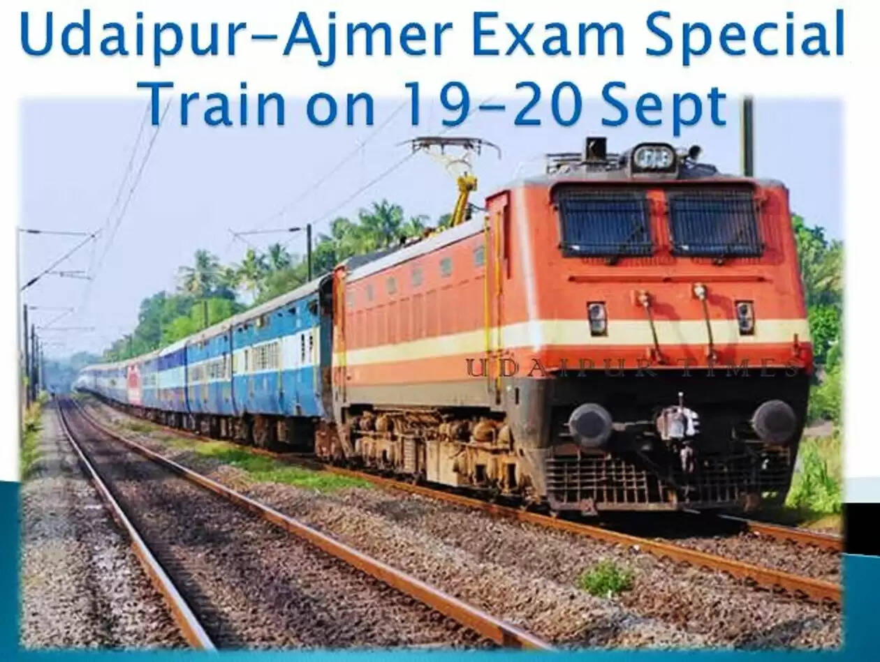 udaipur ajmer exam special train