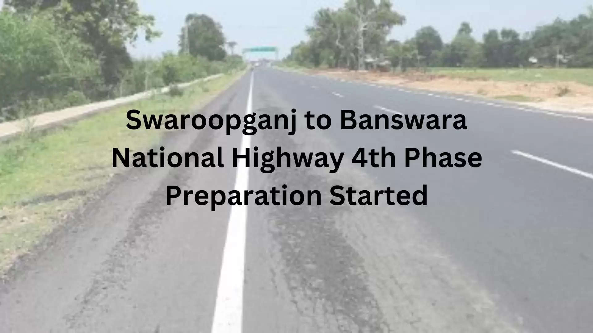 Swaroop ganj banswara highway