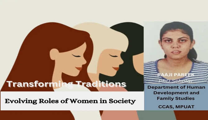 Transforming Traditions: The Evolving Roles of Women in Society 