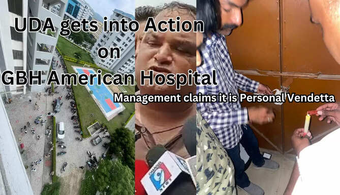 UDA Action on GBH Hospital, Management Allleges Personal Vendetta of MLA Meena