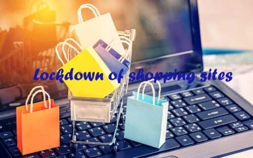 Online shopping sites are supporting lockdown period