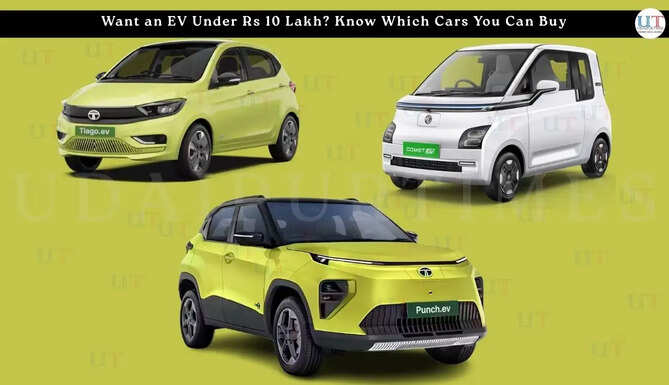Want an EV Under Rs 10 Lakh? Know Which Cars You Can Buy