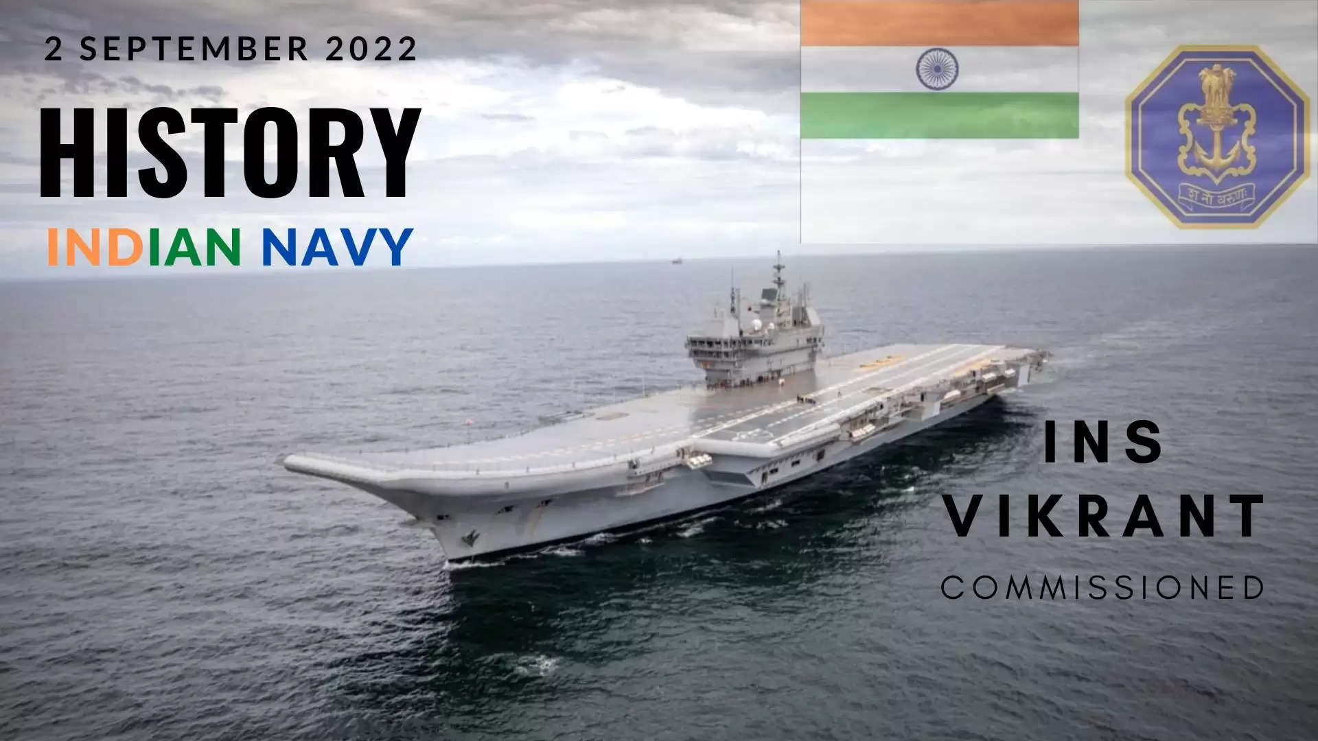Indian Navy History INS Vikrant New Naval Ensign