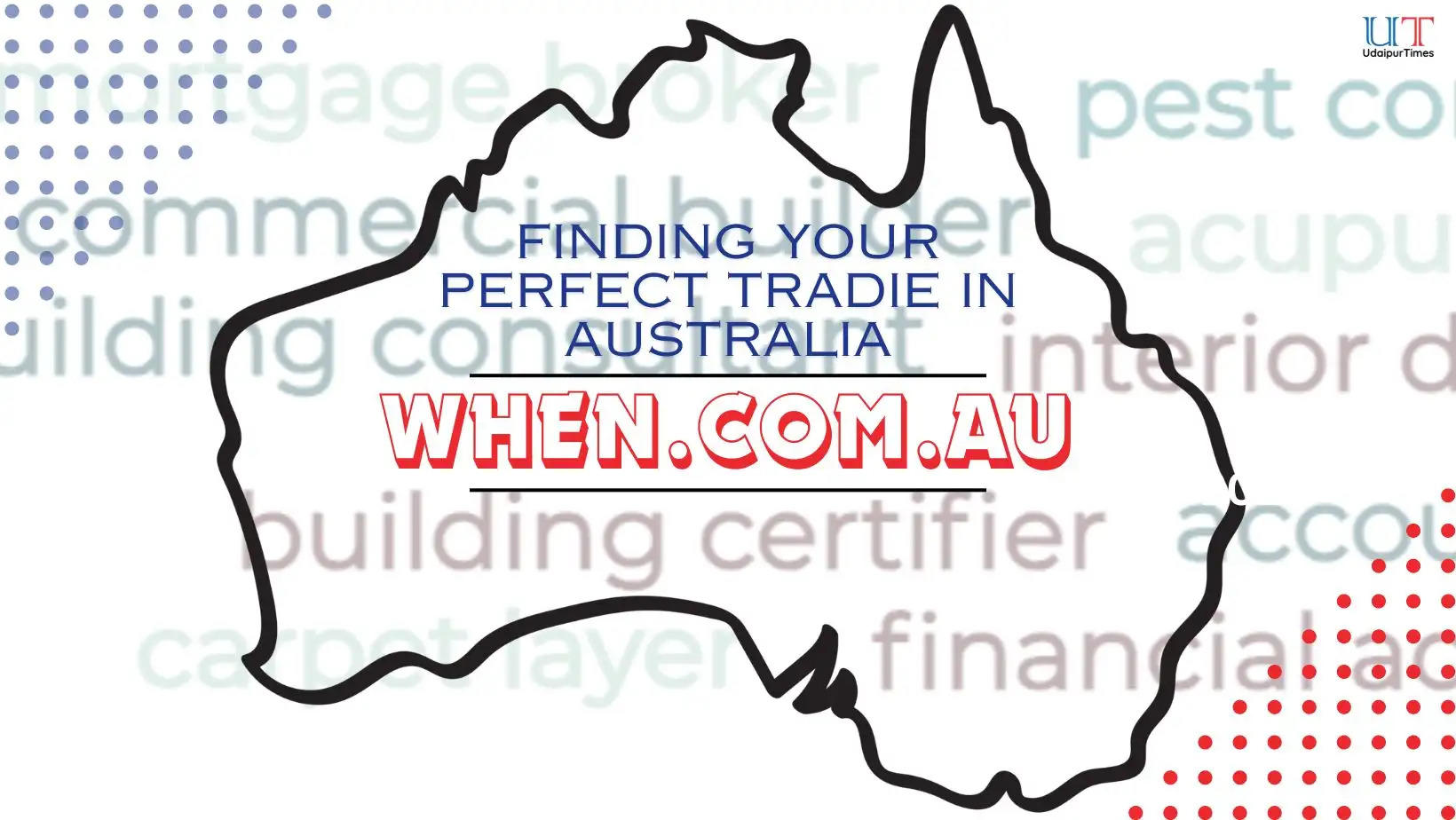 Finding your perfect service supplier in Australia, Finding your perfect tradie in Australia