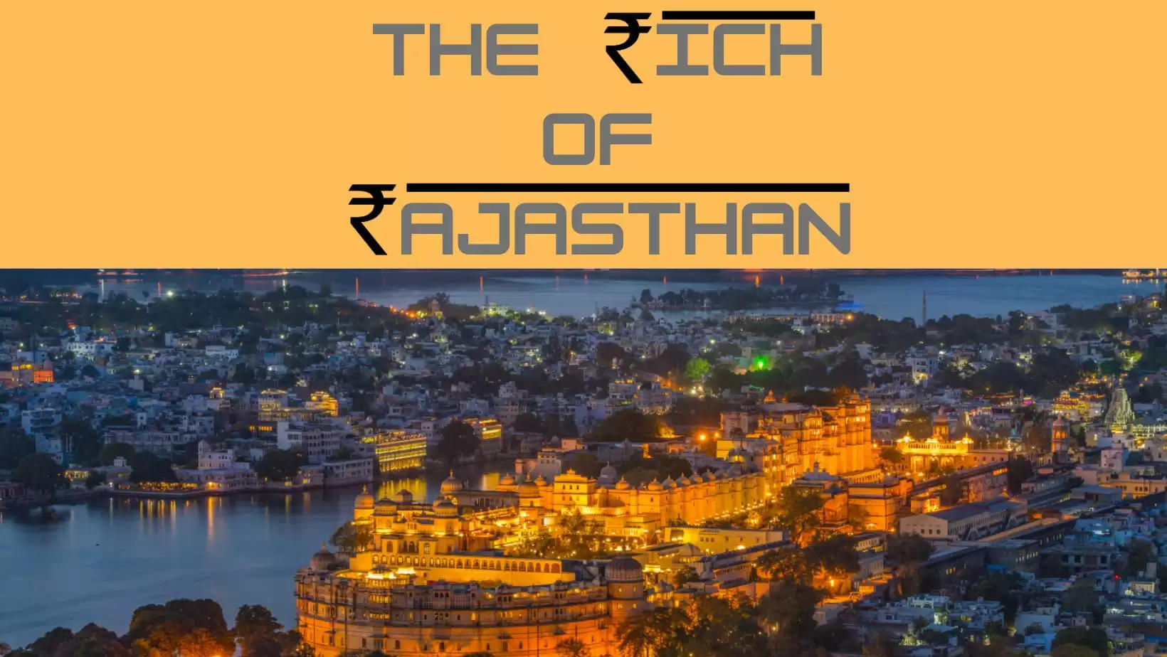 7 richest of Rajasthan