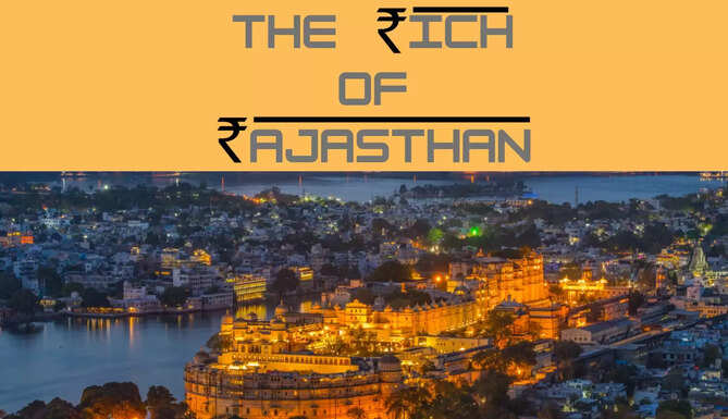 7 richest of Rajasthan
