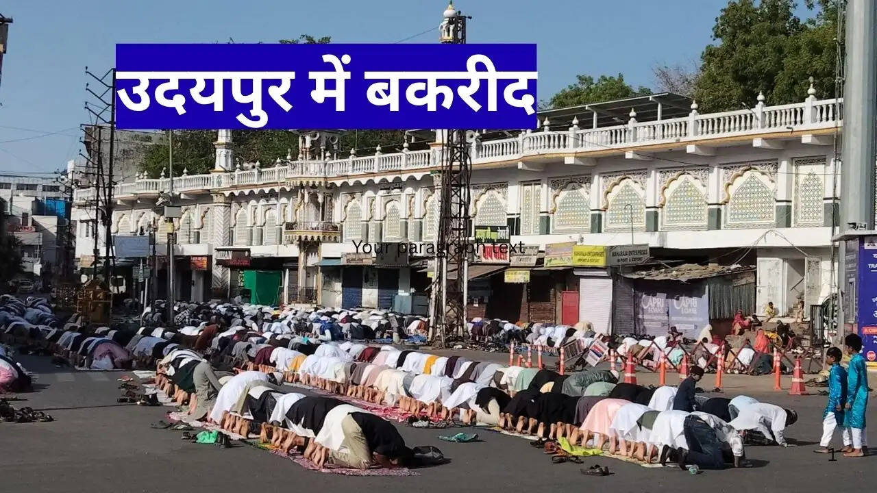 Eid-ul-Adha Celebrations in Udaipur 2026