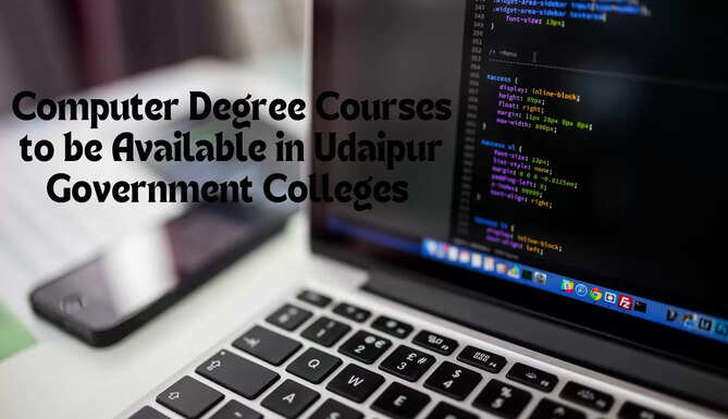 Government Colleges to Offer Computer Science Degree Courses