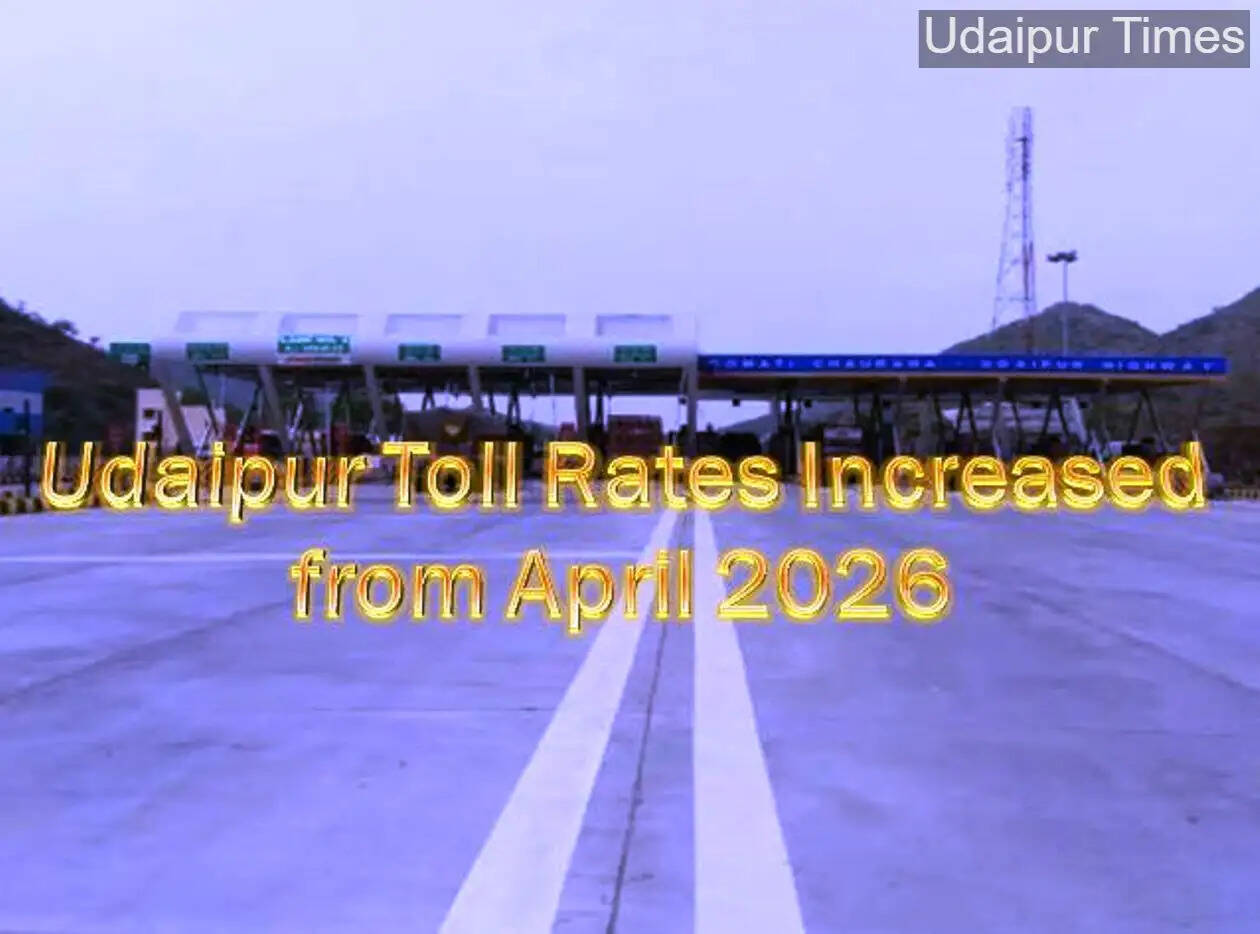 Udaipur Toll Update