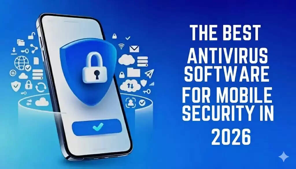 Best mobile antivirus apps for Android and iOS in 2026 protecting users from malware, phishing, and scams