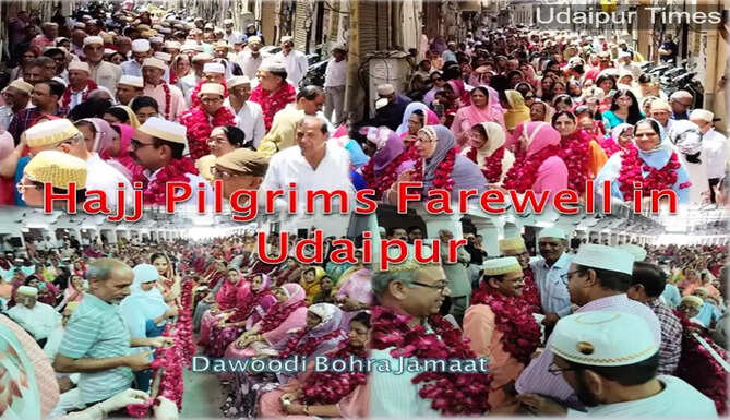Dawoodi Bohra Jamaat Udaipur giving farewell to Hajj pilgrims with procession and community gathering