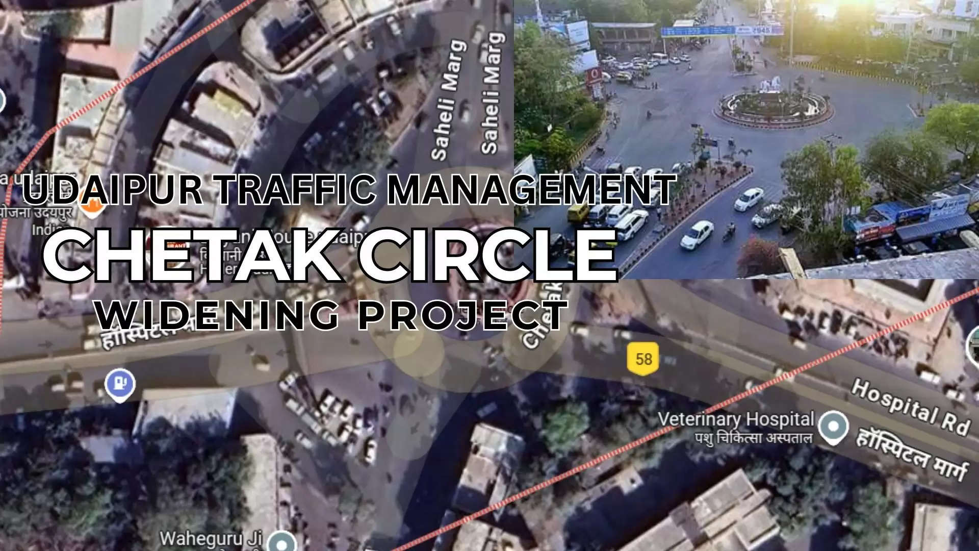 Chetak Circle Widening Project in Udaipur to solve Traffic Woes