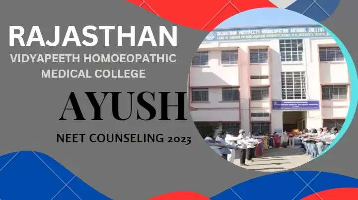 rajasthan ayush neet  counseling 2023 homoeopathic college udaipur