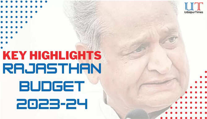 rajasthan Budget 2023-24 Key Highlights Ashok Gehlot Election Year Budget