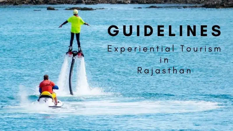 Experiential Tourism in Rajasthan Guidelines for Tourist Agencies
