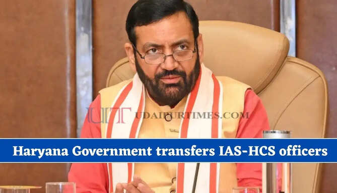 Haryana Government transfers 16 IAS, 10 HCS officers with immediate effect