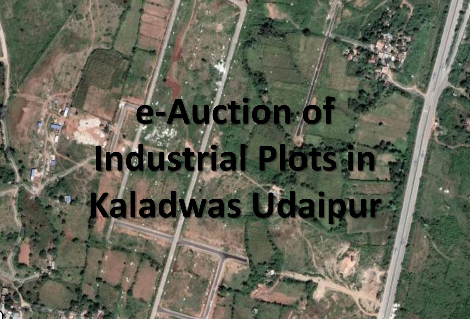 Industrial Plots in Udaipur | e-Auction at RIICO Kaladwas from 27 January