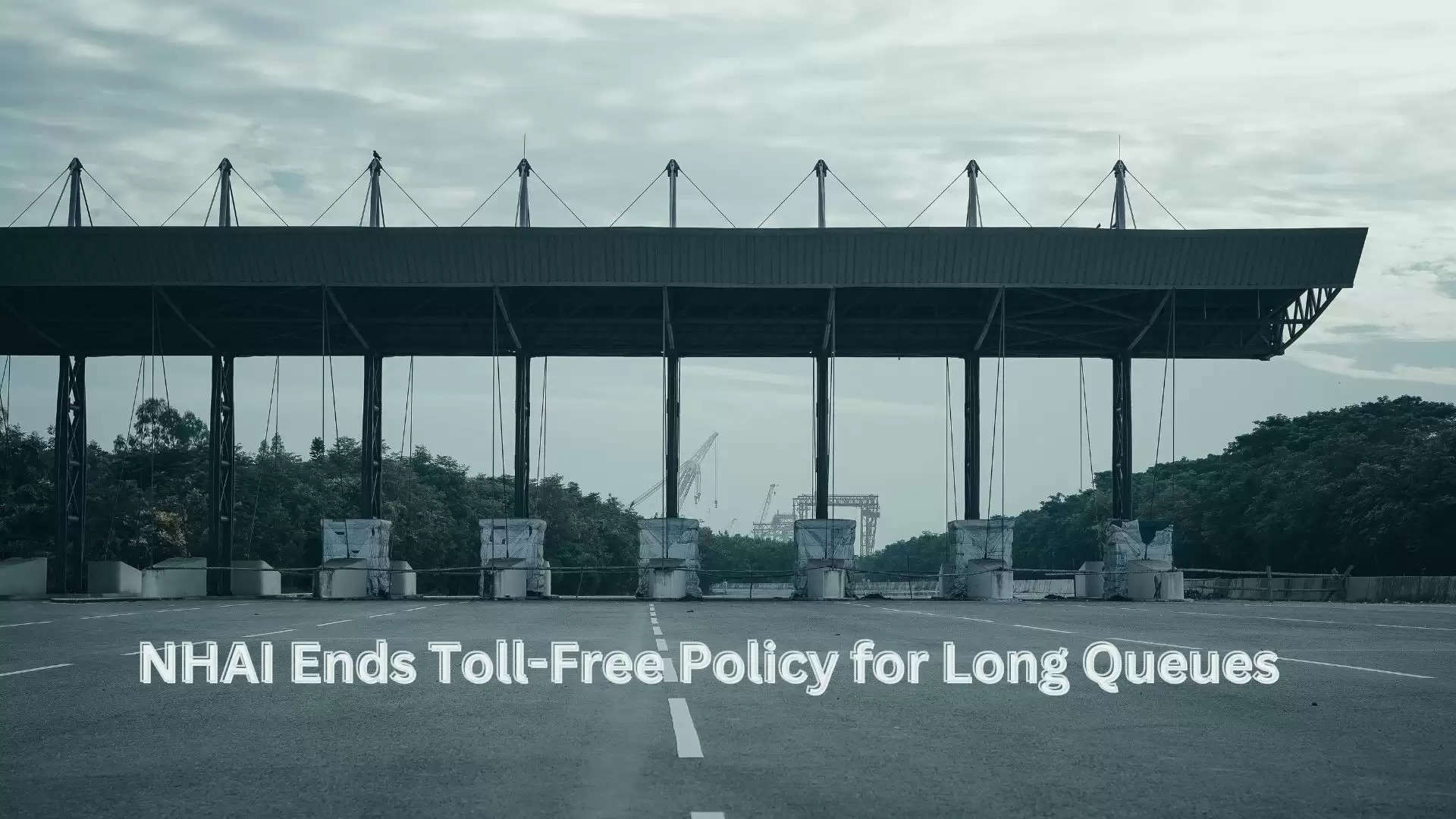 NHAI end toll free policy 