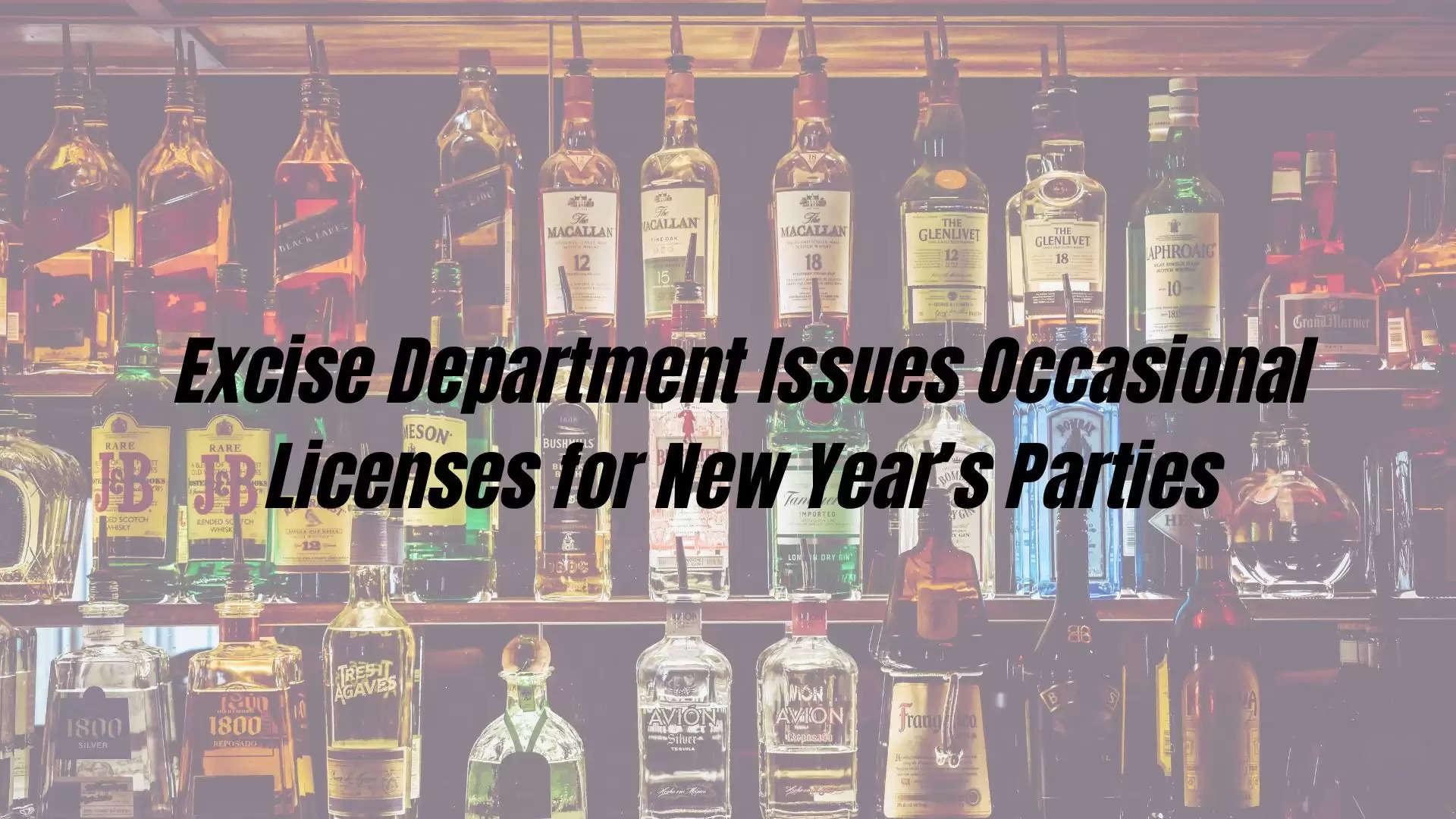 Licenses Serving Alcohol New Year