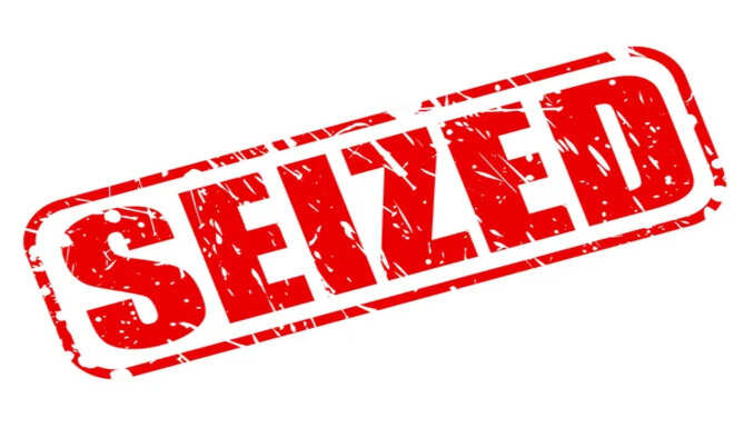 Seized 