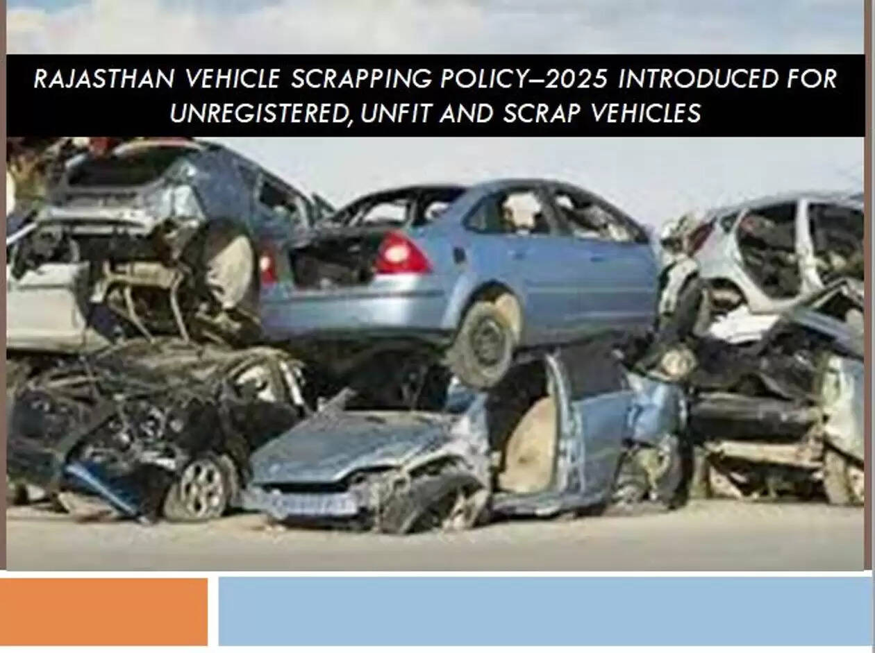 Rajasthan Vehicle Scrapping Policy&ndash;2025