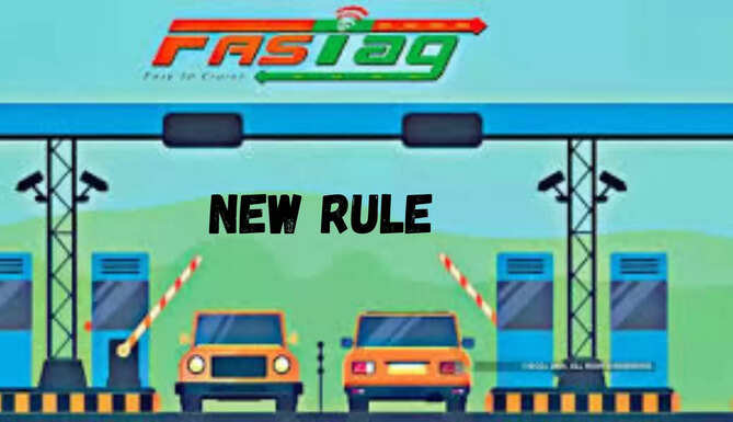 Fastag New Rule