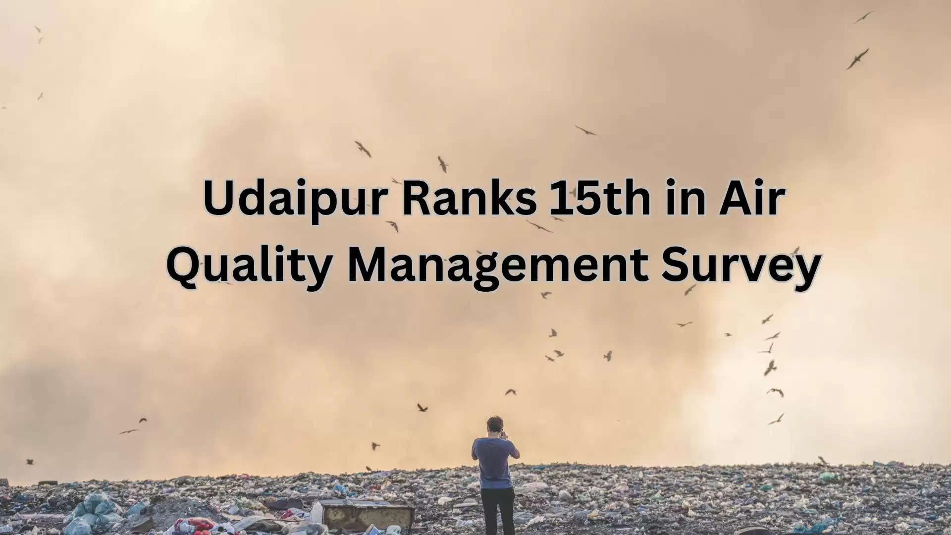 Udaipur Air Quality 