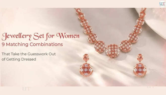 Jewellery Set for Women: 9 Matching Combinations That Take the Guesswork Out of Getting Dressed&nbsp;