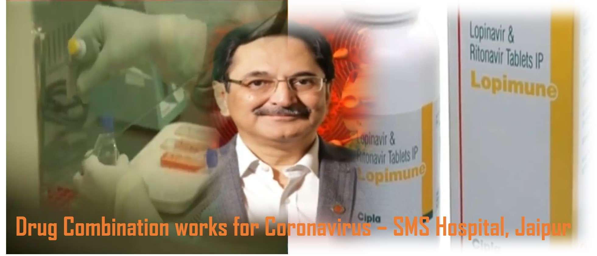 Doctors at SMS Hospital Jaipur treat all Coronavirus effected patients using a combination of drugs