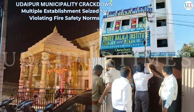 Udaipur News: Mewar Banquet Hall and Balaji Coaching Establishment Seized Following Assessment of Fire Safety Norms