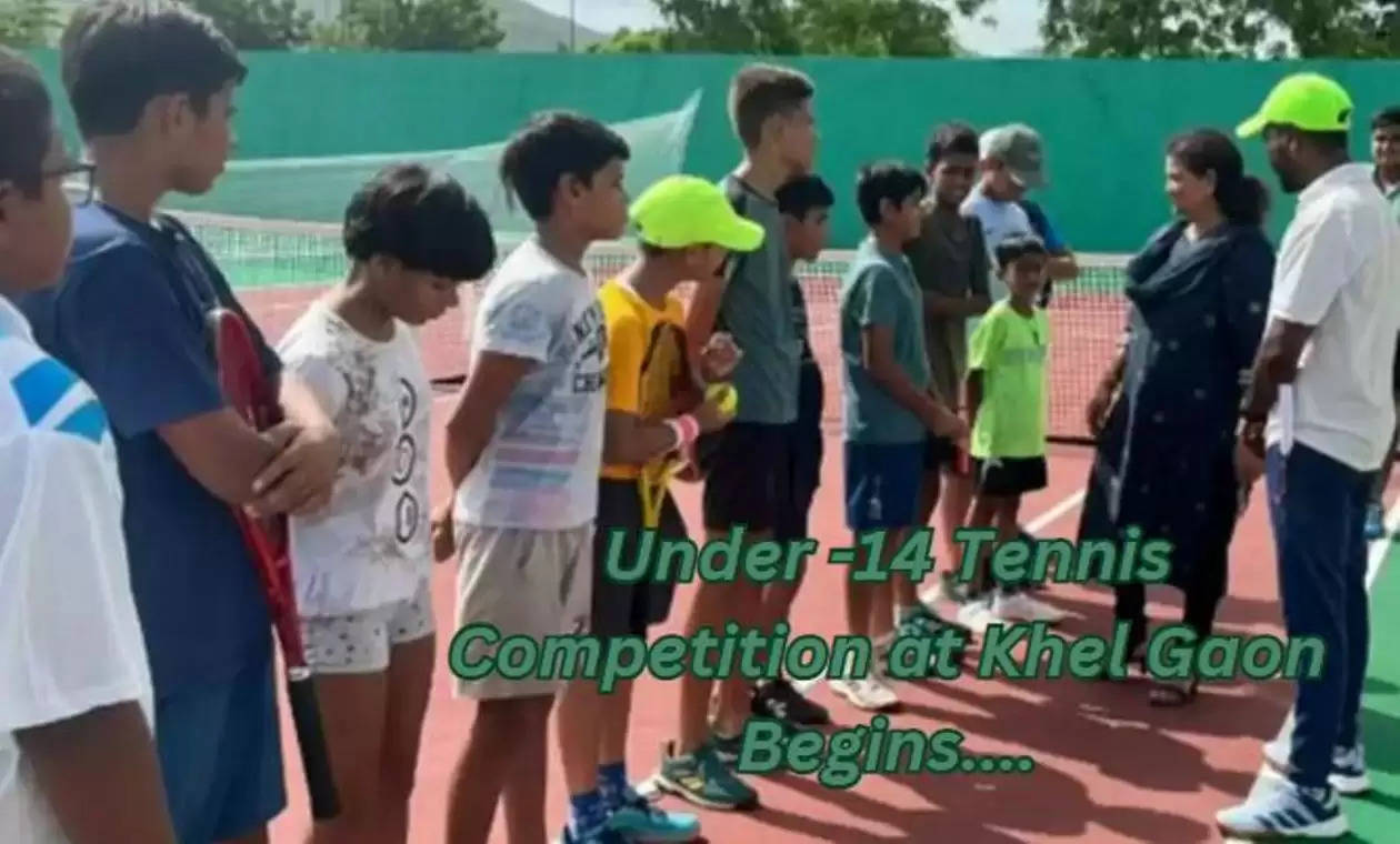Under - 14 tennis competition at Khel Gaon Begins
