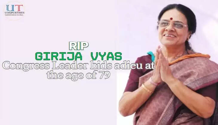 Senior Congress Leader Girija Vyas Breathes Her Last