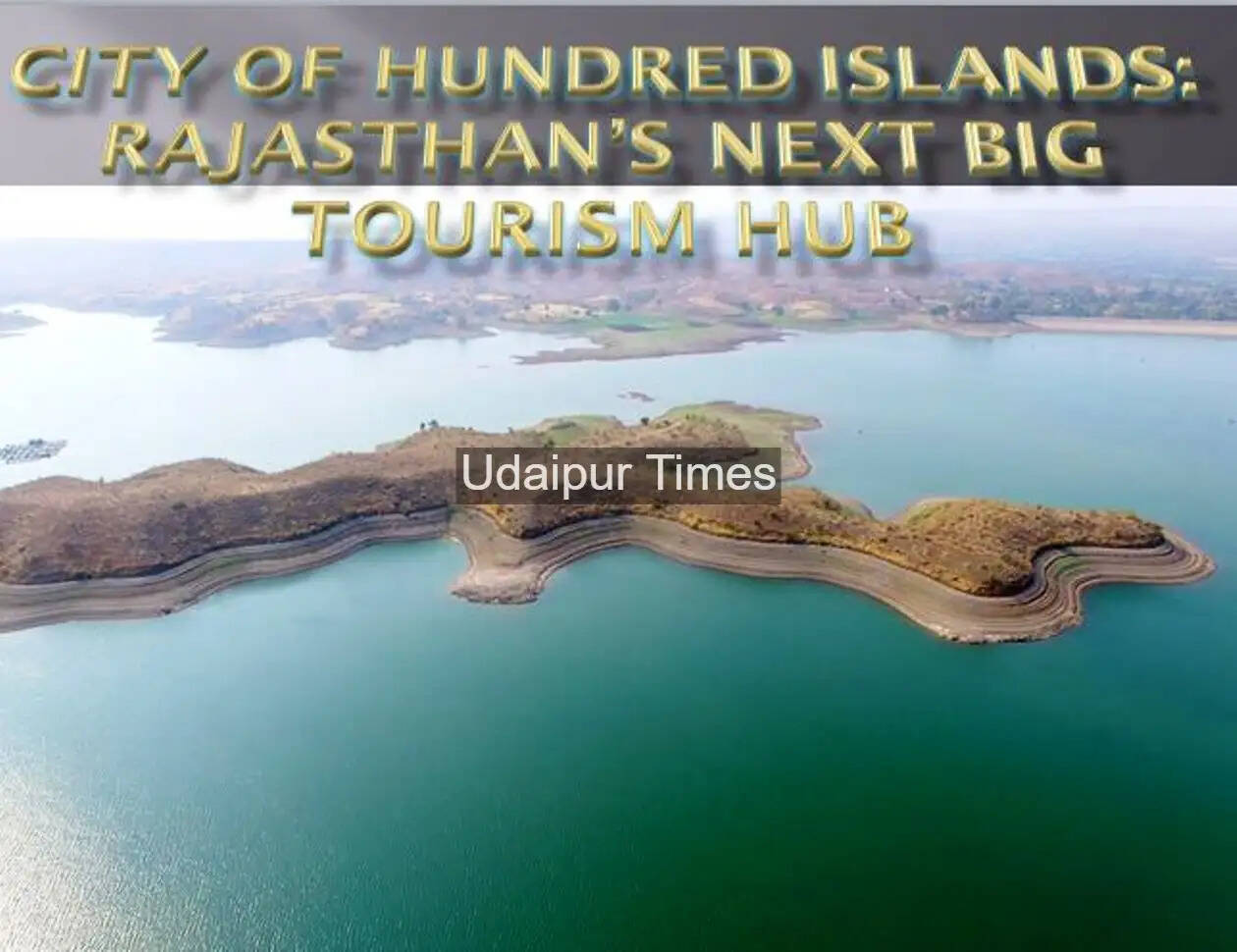 Mahi Dam backwaters with Hundred Islands in Banswara Rajasthan scenic eco tourism destination