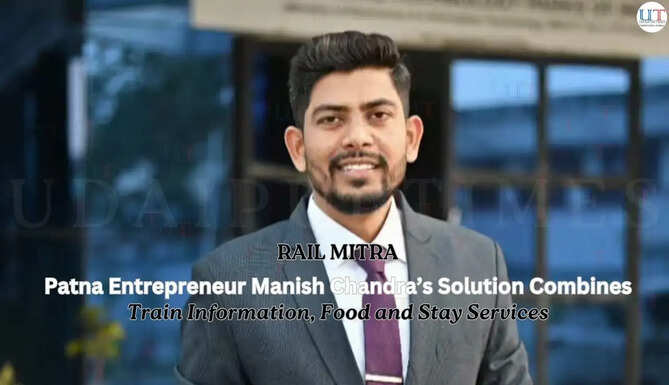 Patna Entrepreneur Manish Chandra's RailMitra Combines Train Information, Food and Stay Services&nbsp;