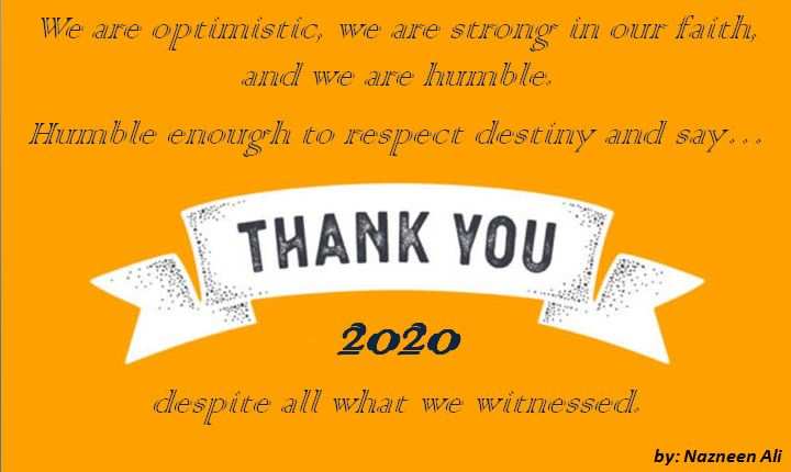 Thank You 2020 - The year of distress has made us more empathetic, generous and appreciative