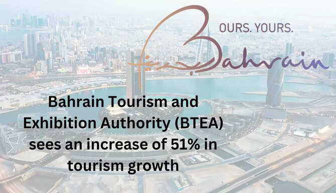 Bahrain Tourism Authority  Increase in Tourism