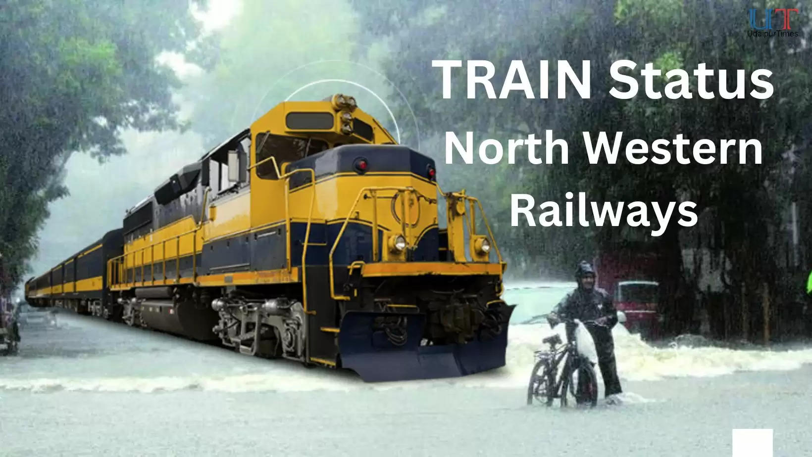 Udaipur North  Western Railways Train Running, Train Rescheduling, Udaipur Railway Station, Ajmer