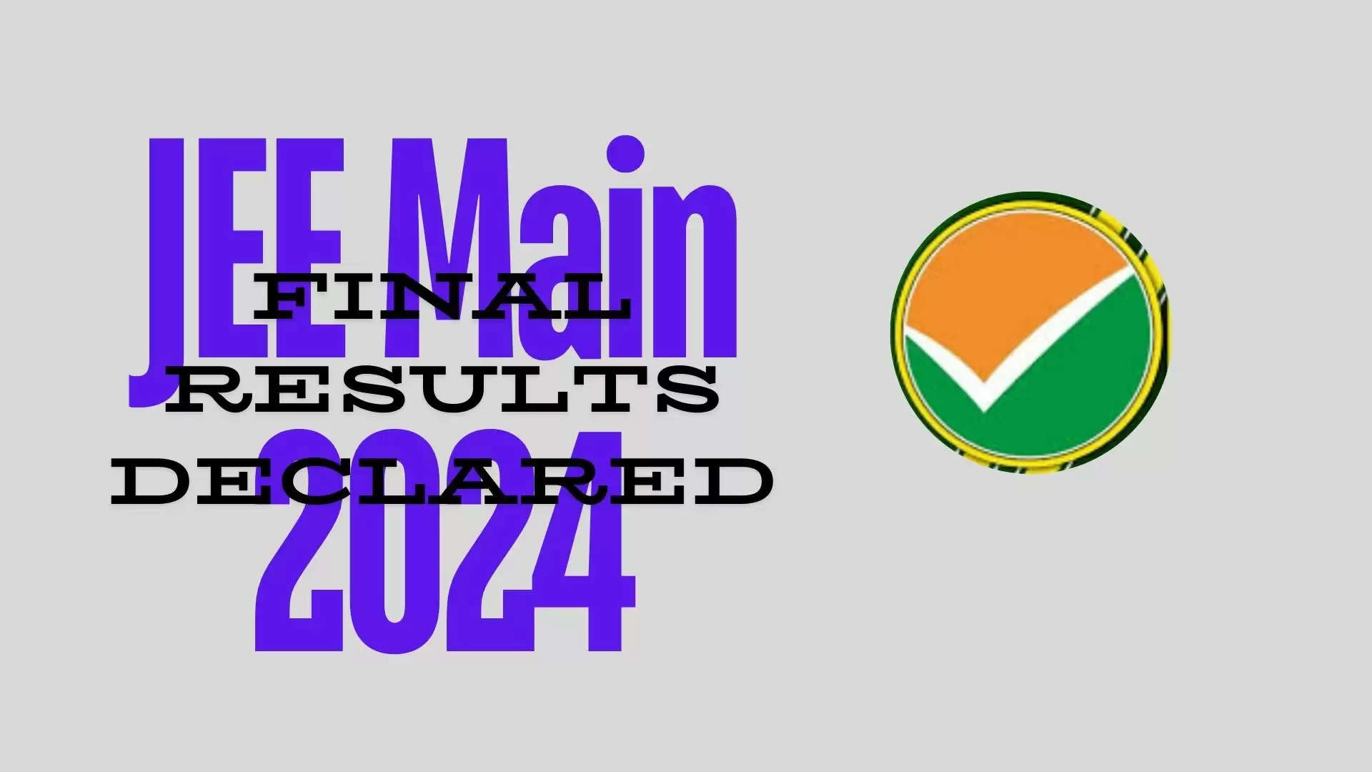 JEE Main results 2024