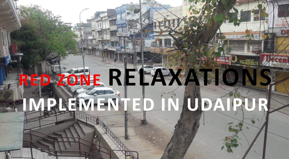 Udaipur Collector announces implementation of Home Department relaxations announced on 26 May