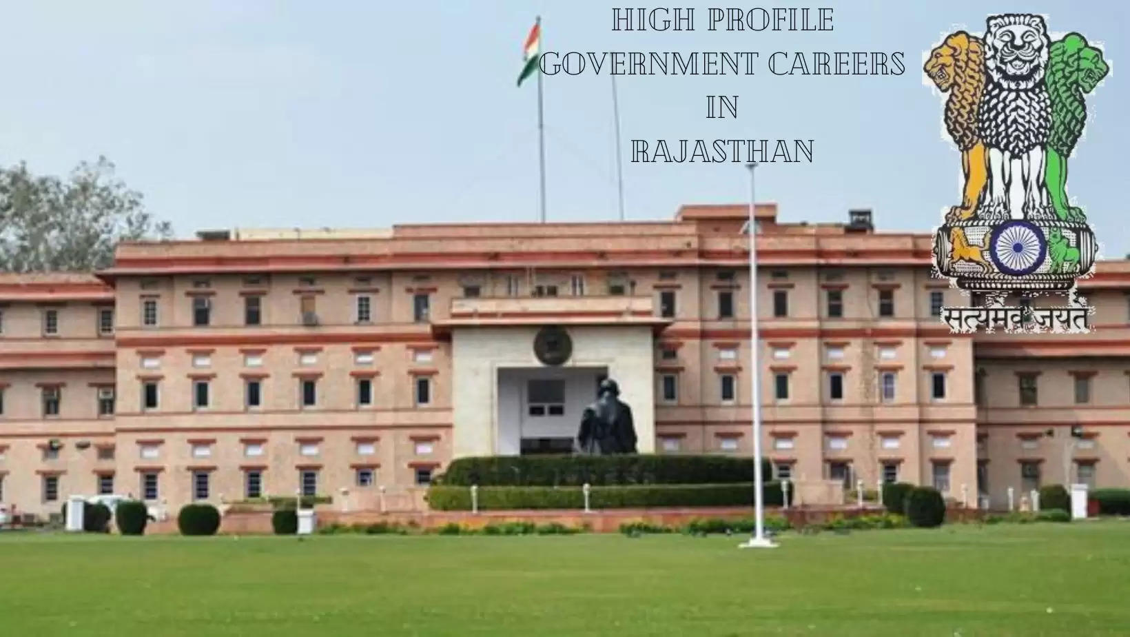 High Profile Government Jobs in Rajasthan Two Examinations to be  held soon