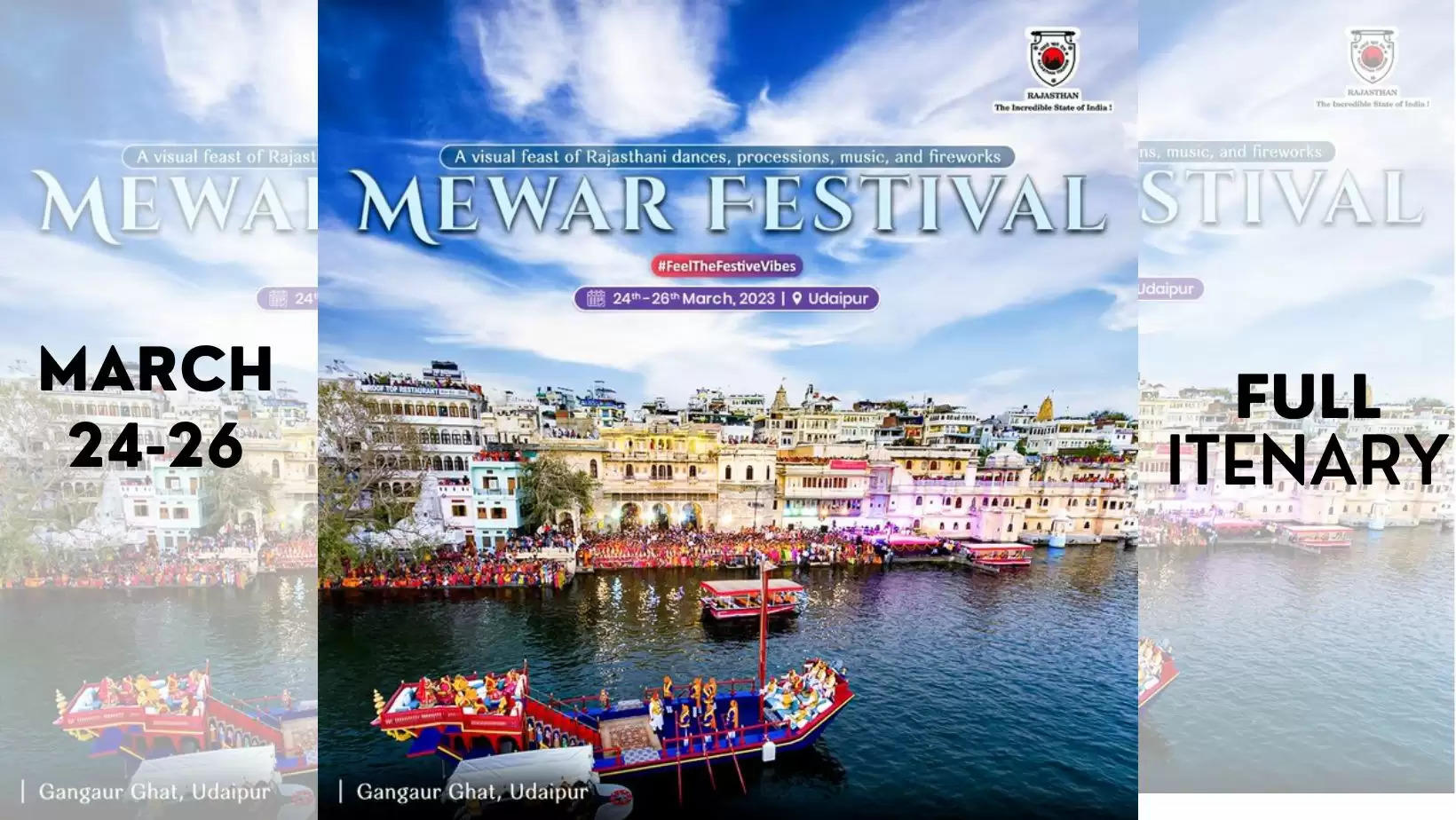 Mewar Festival Udaipur Full Itenary Schedule Full Itnerary, Events in Udaipur