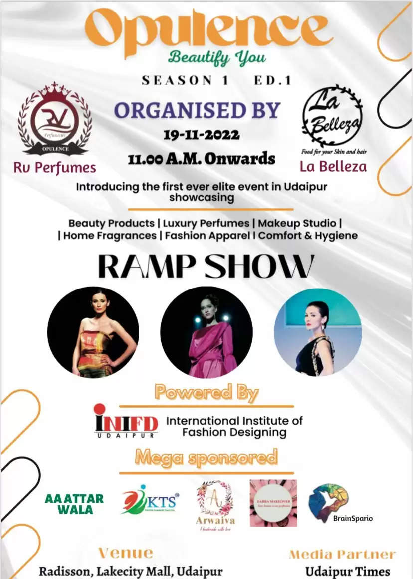 Fragrance of Beauty at 'OPULENCE' - Udaipur's first Exhibition cum Ramp Show highlighting Beauty with Hygiene
