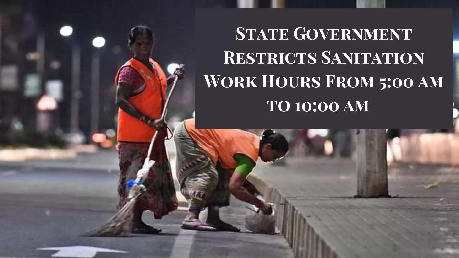Sanitation Work Hours Restriction
