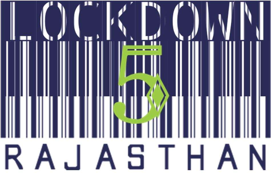 LOCKDOWN 5 Simplified | Rajasthan extends Lockdown till 30 June - State on the side of caution