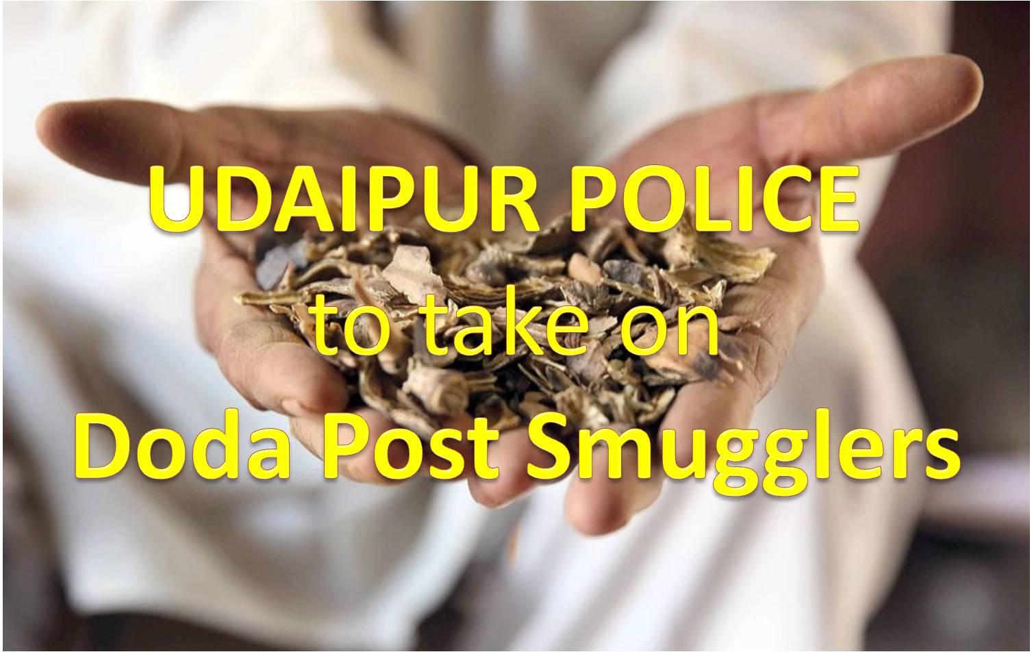 Udaipur Police joins hands to control Smuggling | Rajasthan to be Narcotics free