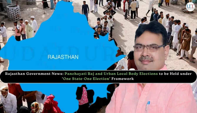 Rajasthan Government News&nbsp;Panchayati Raj and Urban Local Body Elections to be Held under 'One State-One Election' Framework&nbsp; 
