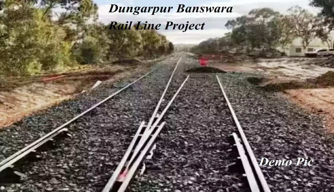 Dungarpur Banswara Rail Line Project