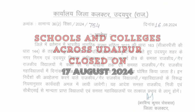 Udaipur Schools and Colleges Closed on 17 August 2024 till further orders - Udaipur District Collector Orders